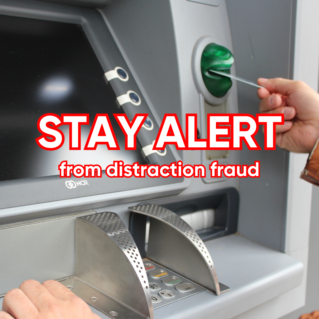 Stay Alert From Distraction Fraud